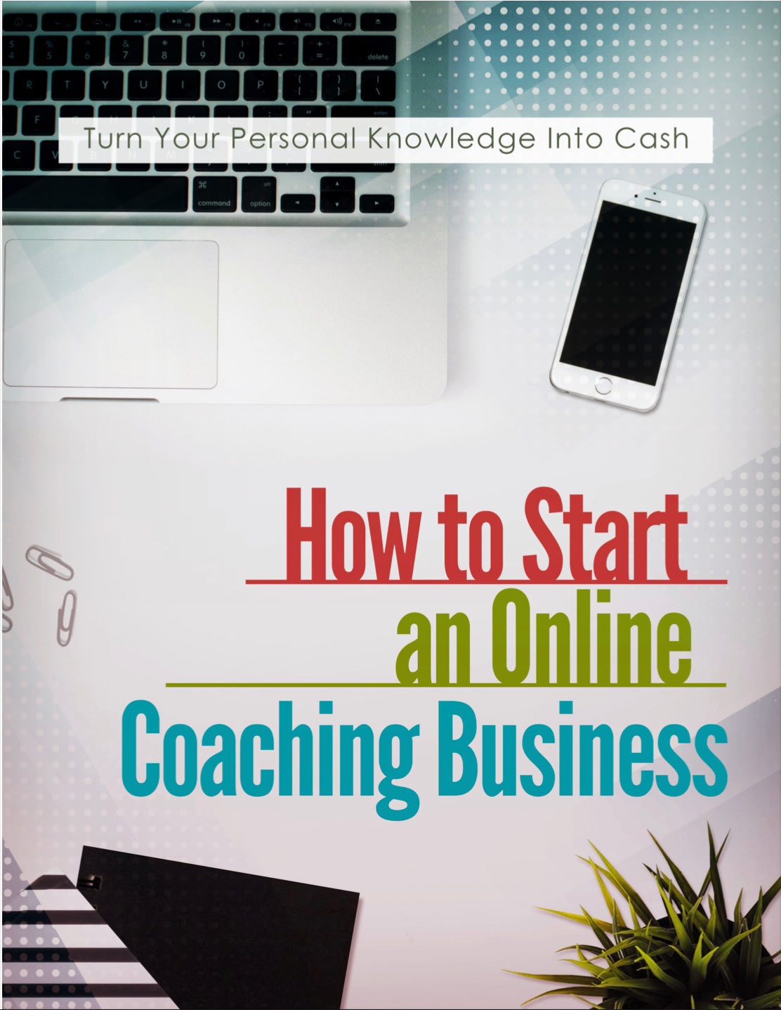 How to Start an Online Coaching Business