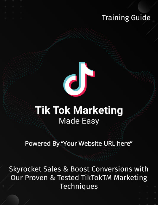 Tik Tok Marketing Made Easy